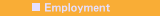 Employment